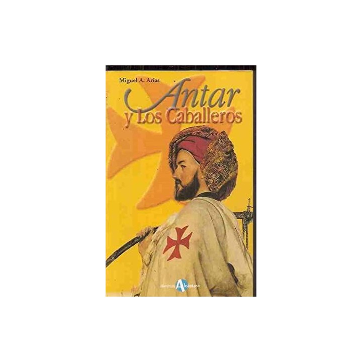 ANTAR Y LOS CABALLEROS